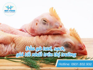 Đầu gà tươi - Thực Phẩm Đông Lạnh H2T - Công Ty TNHH H2T Food